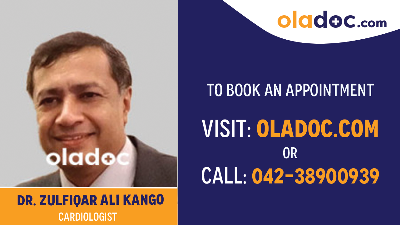 Book appointment with Dr. Zulfiqar Ali Kango-best Cardiologist in Islamabad